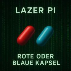 ROTE ODER BLAUE KAPSEL