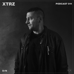 XTRZ Podcast 011 - D/N | Vinyl Mix