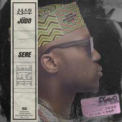 Sere - Dj SPINALL, Fireboy DML (Julius Aji & Judo Remix) [Buy=Free DL]