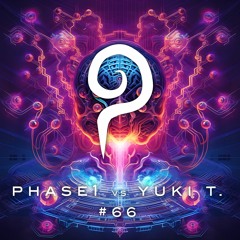 Patronus Podcast #66 - Phase1 Vs. Yuki.T