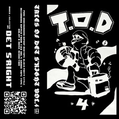 T​.​O​.​D VOL​.​4 MIXTAPE | BLOCK PARTY STYLE 90'S HIPHOP