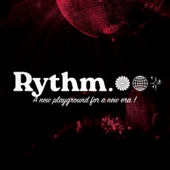 Rythm 16/05/25 w/ HOLDTight & Alan.D