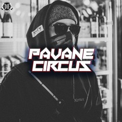 Pavane - Circus (Original Mix)