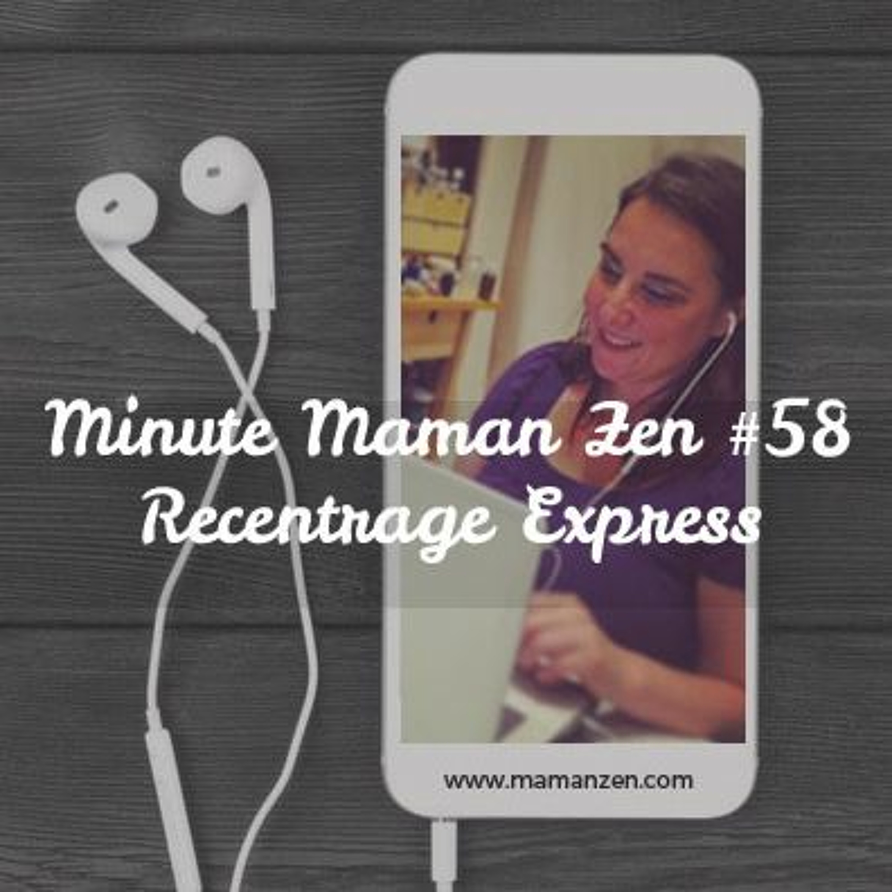 Minute Maman Zen