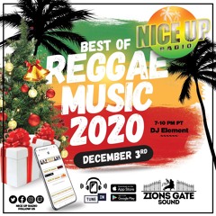 Best of Reggae 2020 12-03-2020 Nice up radio DJ Element Kabaka Pyramid Chronixx Buju Banton Koffee