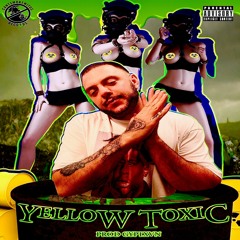 Yellow Toxic (prod GYPTXVN)