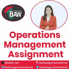 Operations Management Assignment Video