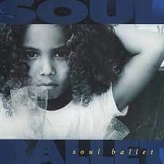 Soul Ballet - Love Juliet