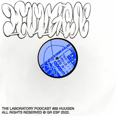 The Laboratory Podcast #68 | Hüugen