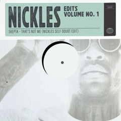 That's Not Skepta (Nickles Edit)