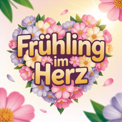Frühling im Herz (Radio EDIT 2026)