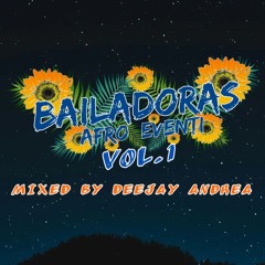 BAILADORAS AFRO EVENTI VOL.1 - mixtape by DEEJAY ANDREA