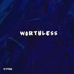 worthless