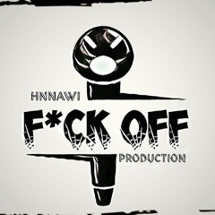 Free rap - hip hop type beat "f*ck off" prod by: Ahmad al Hnnawi
