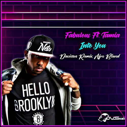 Fabolous Ft. Tamia - Into You (Devious Remix Afro Blend)