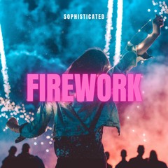 Katy Perry  - Firework (Sophisticated Techno Version)