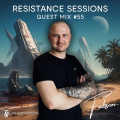 RESISTANCE SESSIONS GUEST MIX #55 - by Fabson