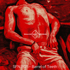 Barrel of Teeth