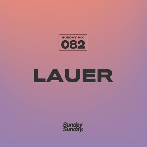 SUNDAY MIX 082 LAUER