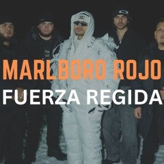 Fuerza Regida - Marlboro Rojo