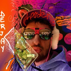 DERJAY - HARDER