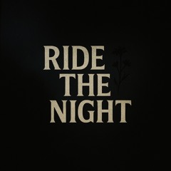 Ride The Night