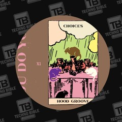 TB Premiere: Hood Groove - Choices [You Do You]