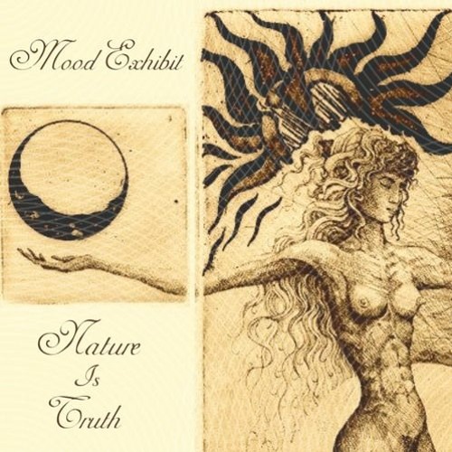 Mood Exhibit - Nature is Truth