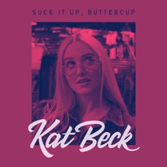 Suck It Up, Buttercup