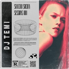 SELECTED SOCIETY SESSIONS 001 HOSTED BY - URTE MITKAITE / DJ TEMI