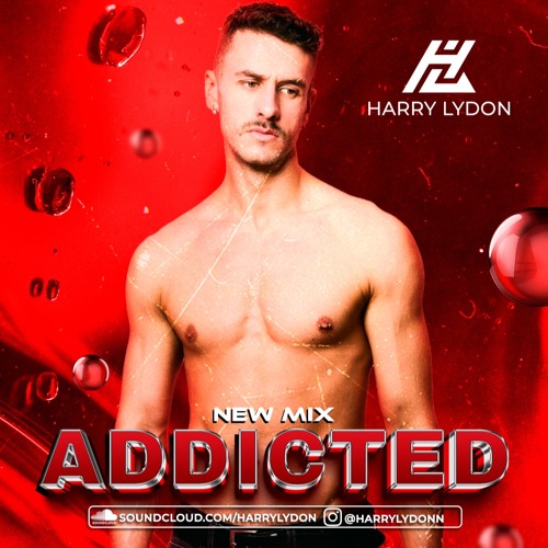 Harry Lydon - ADDICTED