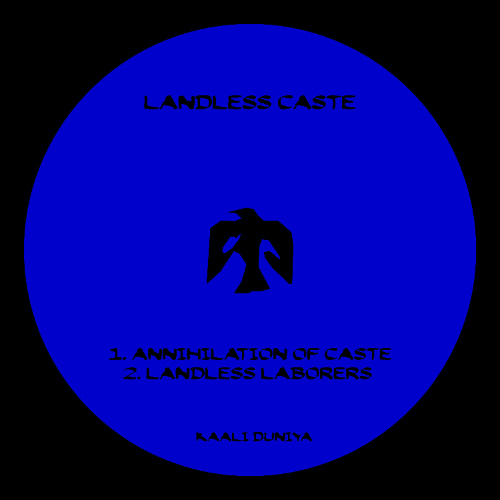 Kaali Duniya - Annihilation Of Caste