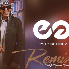 Rafat - Yasmar Yasmar ( Eyüp Gündüz Remix )