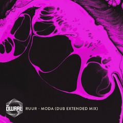 Gift Track | Ruur - Moda (Dub Extended Mix)