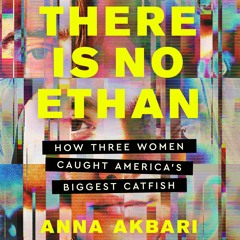 There Is No Ethan By Anna Akbari Read By Anna Akbari and Justin Price