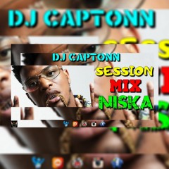SESSION MIX || NISKA || by Dj Captonn972 🔈BASS BOOSTED🔈 CAR MUSIC MIXX 🔥