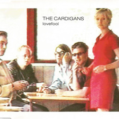 The Cardigans - LoveFool (Orms Roughcut Afters Edit)