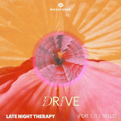 Late Night Therapy - Drive (feat. Lily Belle)