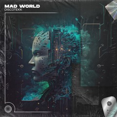 Discotekk - Mad World (Techno Remix)