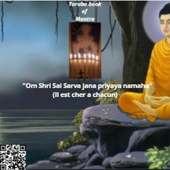 The Mantra Of Sarva Jana Priyaya