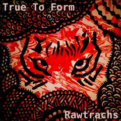 True To Form