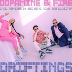 PREMIERE: DRIFTINGS - Dopamine & Fire (Ton Globiter Remix) [KELLER]