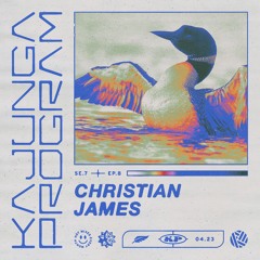 Kajunga Program SE.7 EP.8 - Christian James
