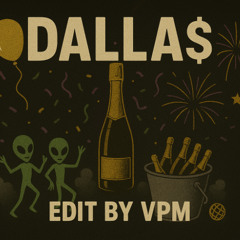 Dalla$ mdb (Tech Edit) – by VPM