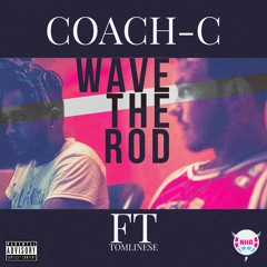 Rod the Wave ft Tomlinese