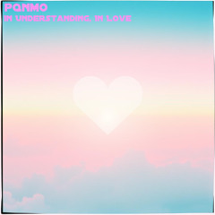 In Understanding, In Love