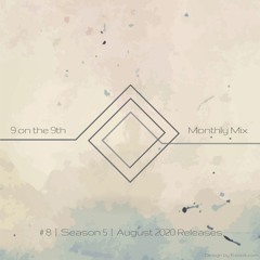 9 on the 9th SE05 #08 | August 2020 Releases