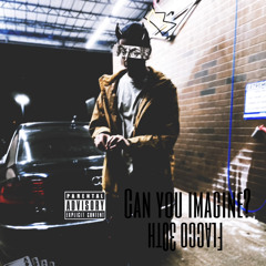 Can You Imagine? ft Phat