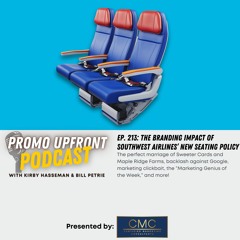 Ep. 213: The Branding Impact of Southwest Airlines' New Seating Policy