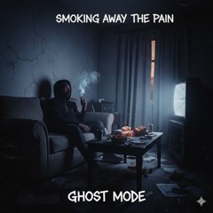 Smoking Away The Pain (ft.Nai’Asia Joi)